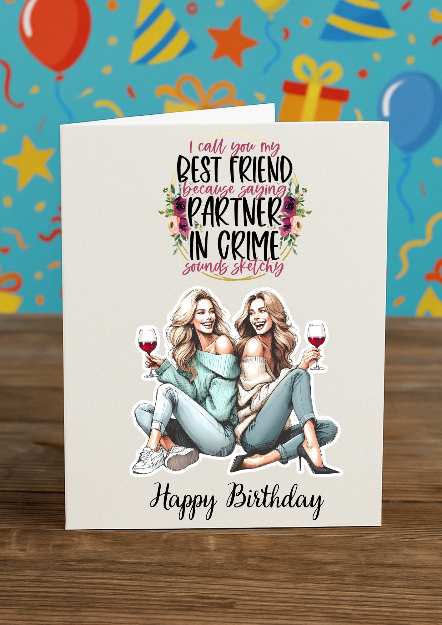 Funny Best Friend Birthday Card – “Partner in Crime” Quote | A5 Greeting Card with Pink Envelope