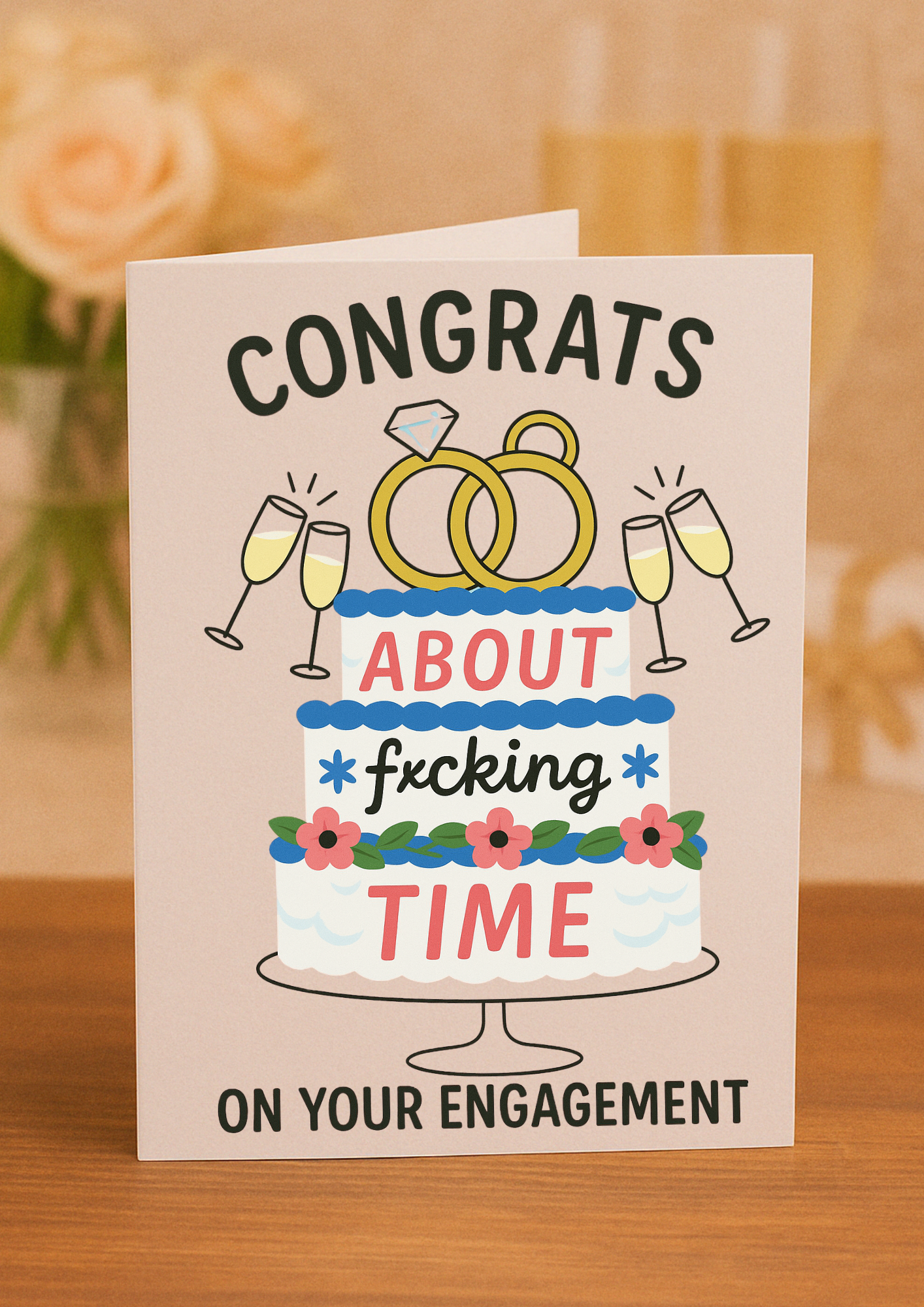 Funny Engagement Card – “About F*cking Time” | A5 Greeting Card with Pink Envelope