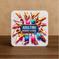 Adulting Requires Alcohol Coaster – Funny Gift for Grown-Ups – Colourful Drink Design