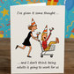 Funny Birthday Card for Friend – “Being Adults Isn’t Going to Work for Us” | A5 Greeting Card with Pink Envelope
