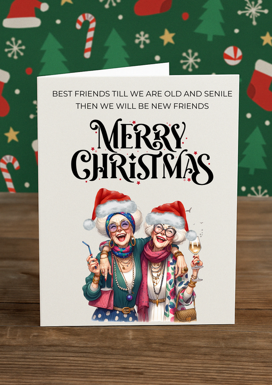 Funny Christmas Card for Best Friends – “Old and Senile” | A5 Greeting Card with Pink Envelope