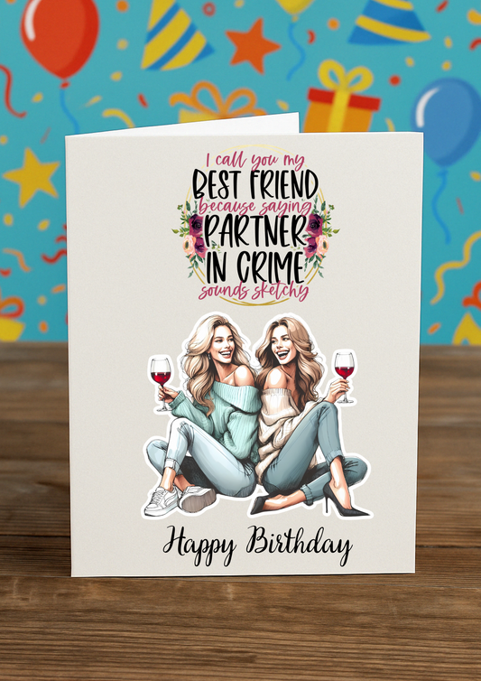 Funny Best Friend Birthday Card – “Partner in Crime” Quote | A5 Greeting Card with Pink Envelope