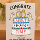 Funny Engagement Card – “About F*cking Time” | A5 Greeting Card with Pink Envelope