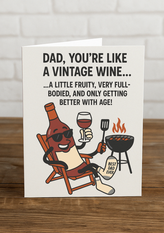 Funny Dad Birthday Card – Like a Vintage Wine | A5 Greeting for Him