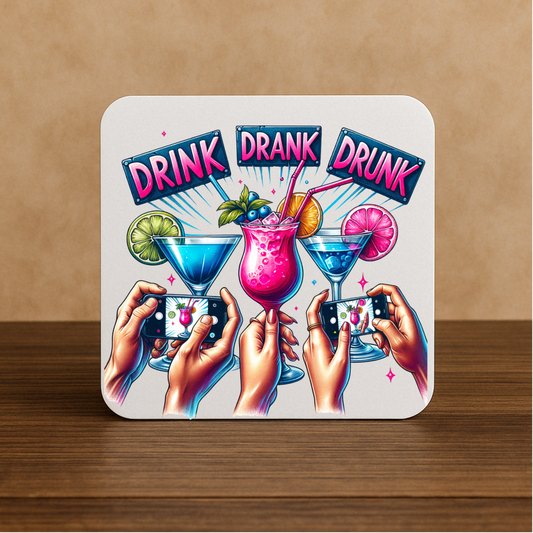 Drink Drank Drunk Coaster – Funny Colourful Cocktail Design