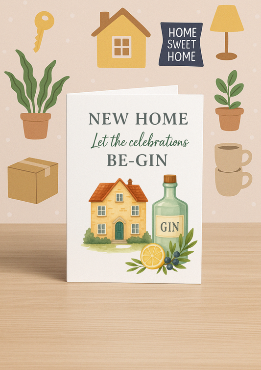 Funny New Home Card – “Let the Celebrations Be-Gin” | A5 Greeting Card with Pink Envelope