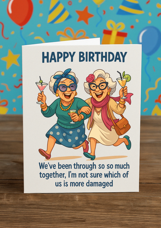 Funny Friend Birthday Card – “Not Sure Who's More Damaged” | A5 Greeting Card with Pink Envelope